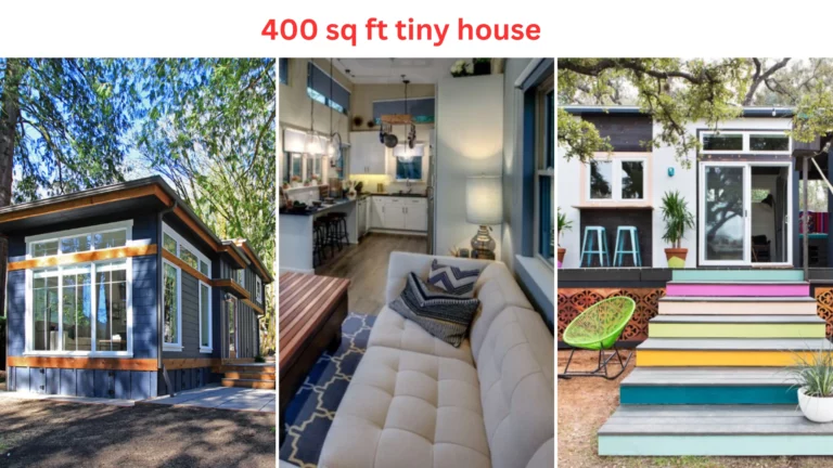 400 sq ft tiny house