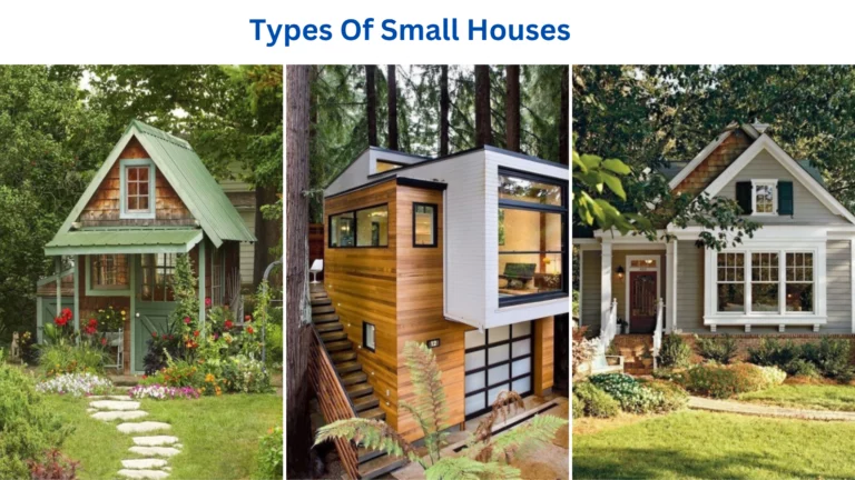 Types of small houses