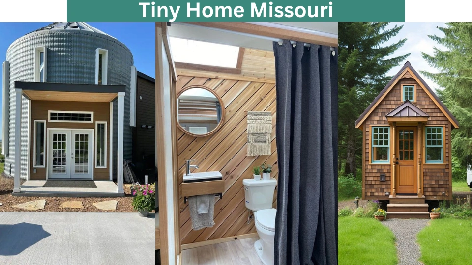 Tiny Home Missouri