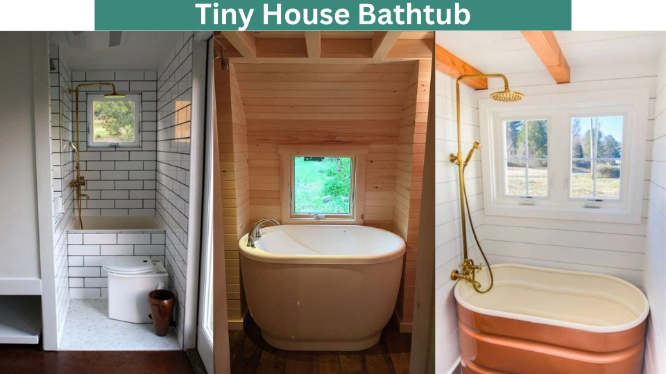 Tiny House Bathtub