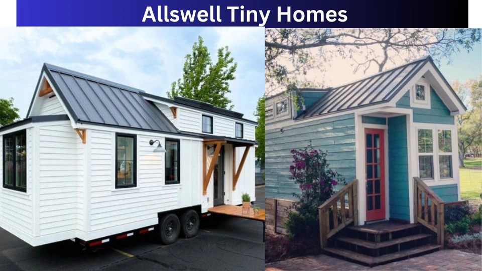Allswell Tiny Homes