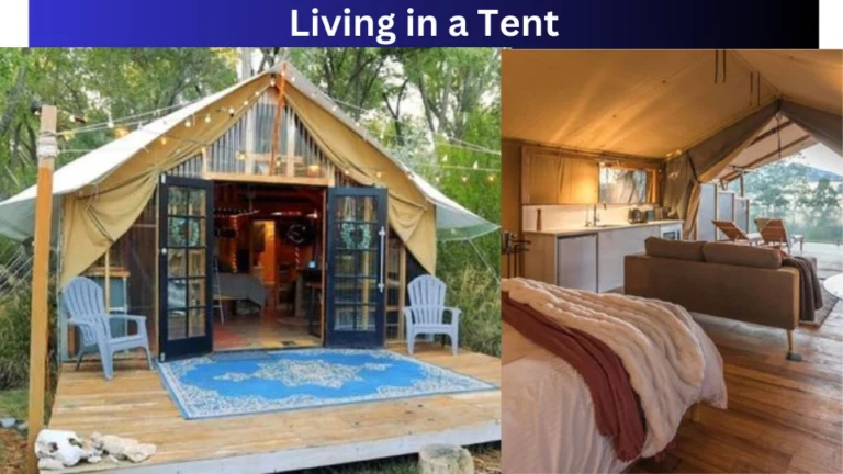 Living in a Tent